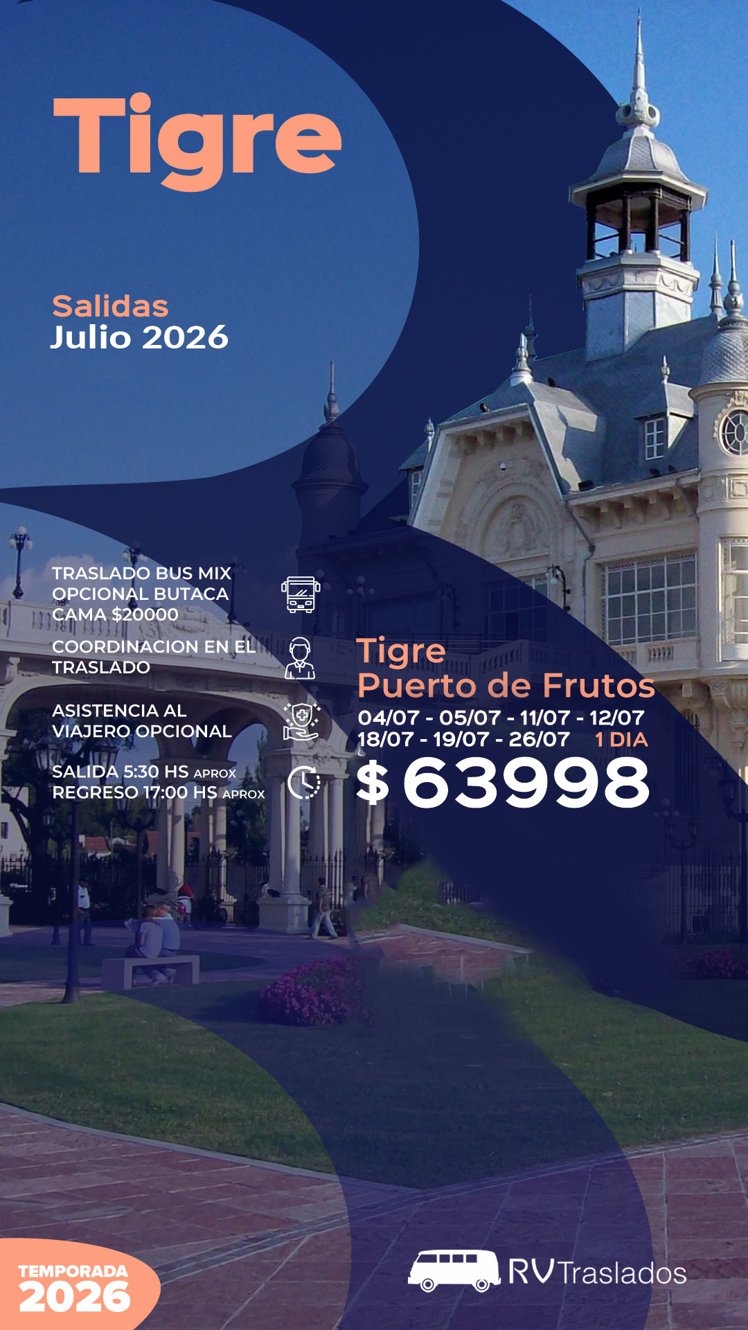 Tigre julio 2026